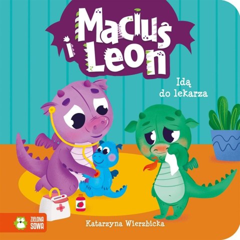 Maciuś i Leon idą do lekarza