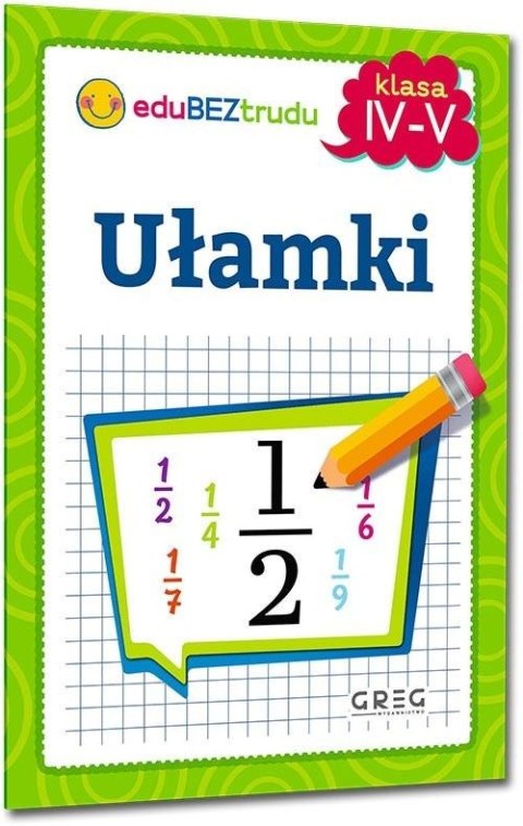 Ułamki - klasy 4-5