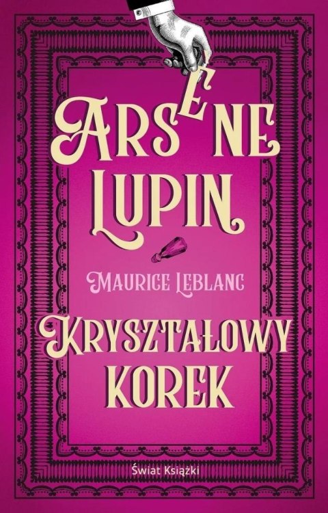 Arsene Lupin. Kryształowy korek