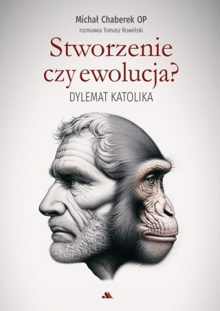 Stworzenie czy ewolucja? Dylemat katolika