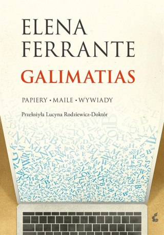 Galimatias. Papiery, maile, wywiady