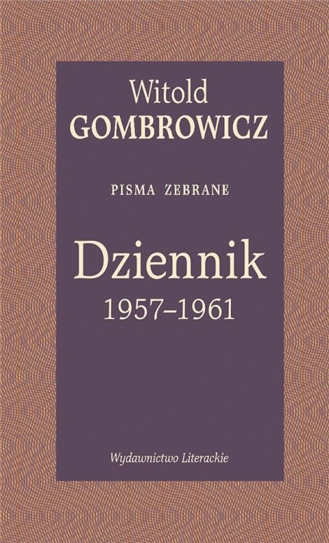 Dziennik 1957-1961. Pisma zebrane