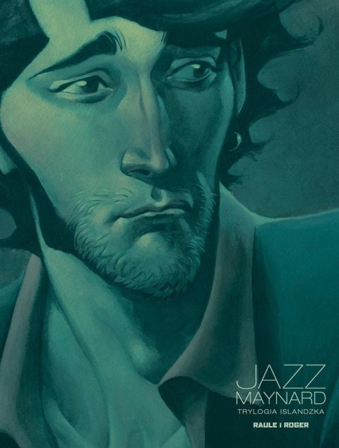 Jazz Maynard T.2 Trylogia islandzka