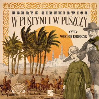 W pustyni i w puszczy Audiobook