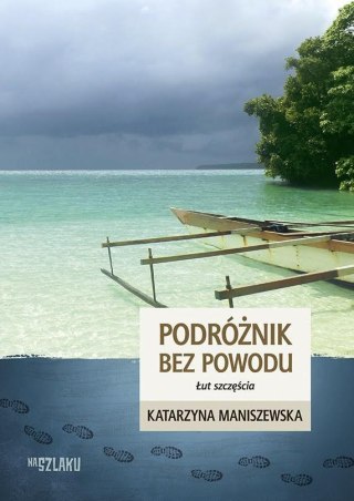 Podróżnik bez powodu. Łut szczęścia BR