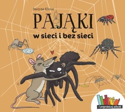 Pająki w sieci i bez sieci