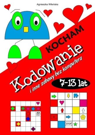 Kocham kodowanie i inne zabawy bez komputera 7-13