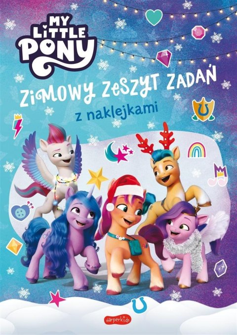 My Little Pony. Nowe pokolenie. Zimowy zeszyt