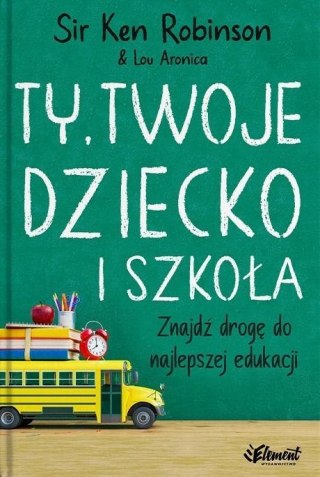 Ty, Twoje dziecko i szkoła w.2