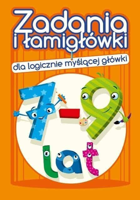 Zadania i łamigłówki dla logicznie... 7-9 lat