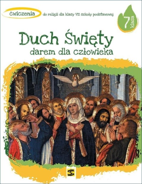 Religia SP 7 Duch Święty darem dla człowieka ćw.