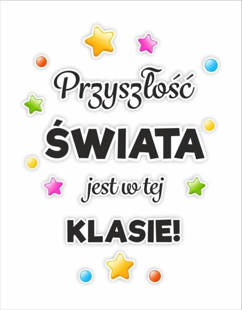 Dekoracja klasowe - Przyszłość jest w tej klasie