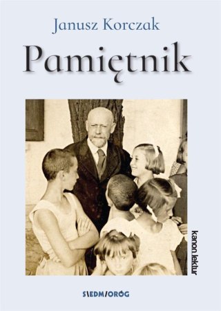 Janusz Korczak Pamiętnik