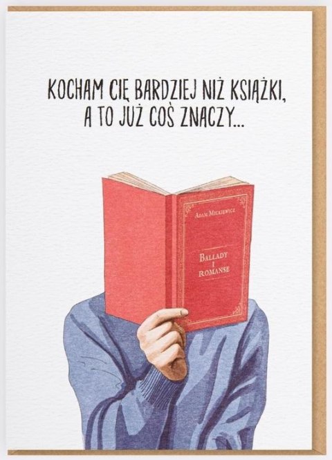 Karnet - Kocham Cię bardziej niż książki, a to...