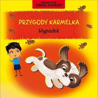 Przygody Karmelka. Wypadek