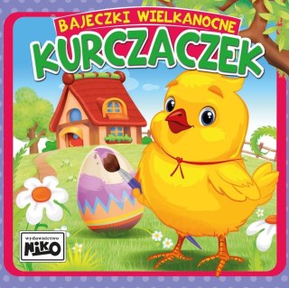 Bajeczki wielkanocne. Kurczaczek