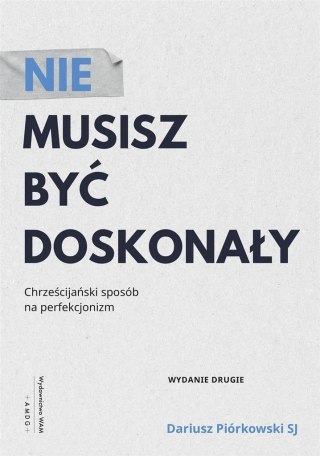 Nie musisz być doskonały