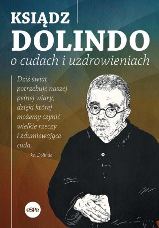 Ksiądz Dolindo o cudach i uzdrowieniach