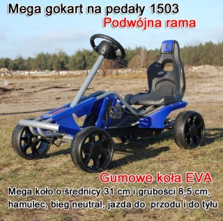 MEGA GOKART MIĘKKIE KOŁA EVA 5-12 lat, DO 60 KG/1503 NOWOŚĆ